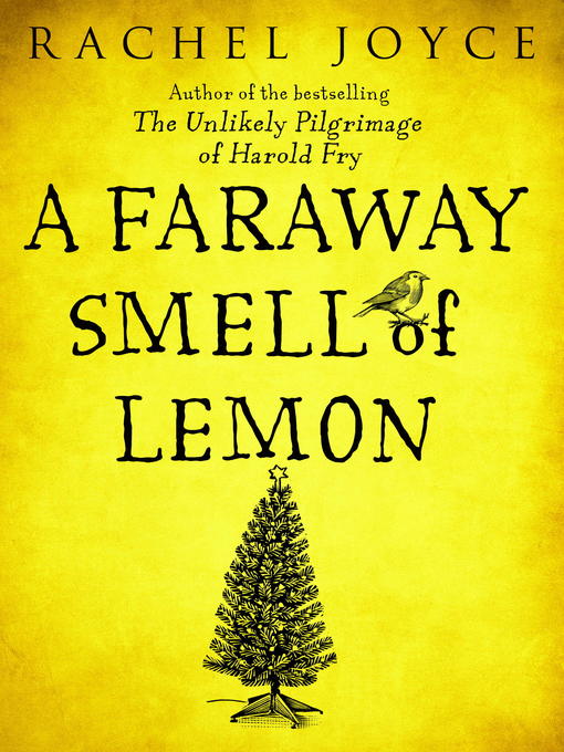 Title details for A Faraway Smell of Lemon (Short Story) by Rachel Joyce - Available